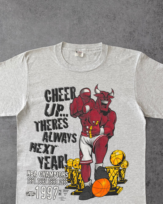 Vintage 1997 Chicago Bulls “Cheer Up There's Always Next Year!” T-Shirts